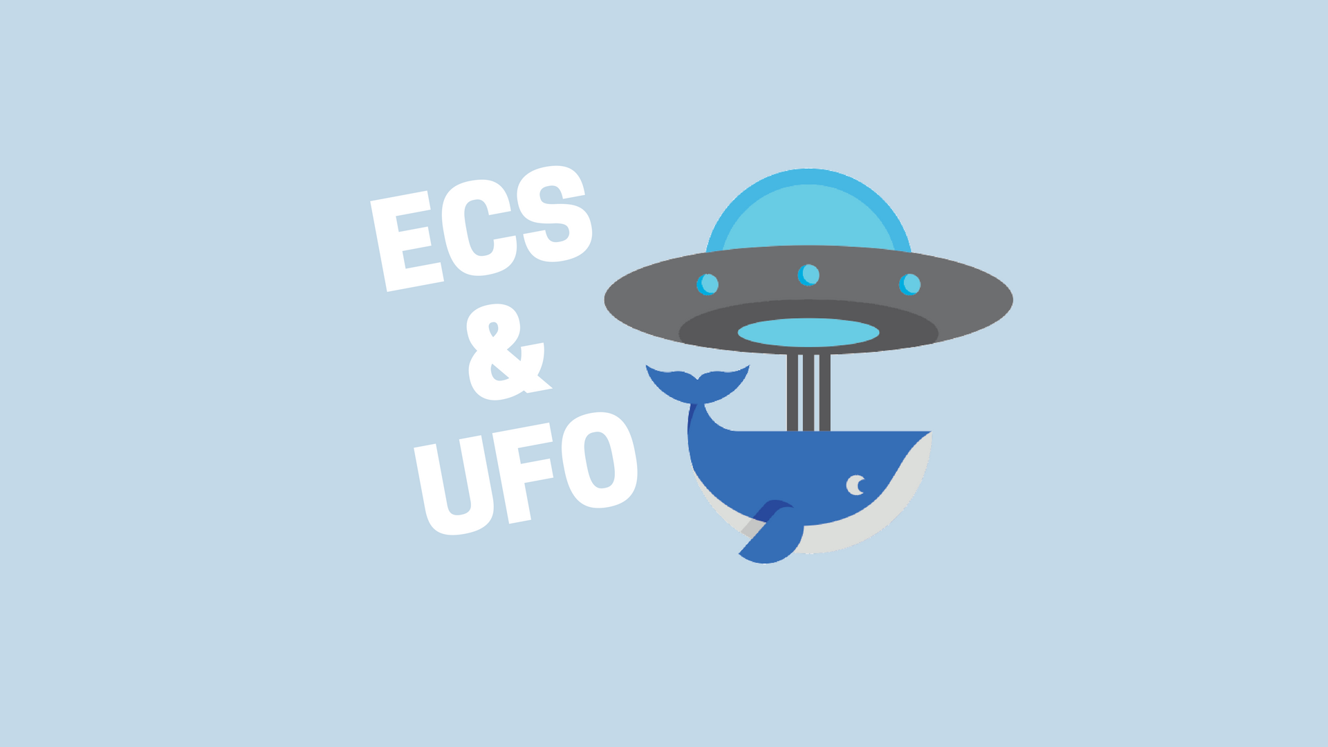 Ufo — Easily Build Docker Images and Deploy Containers to AWS ECS header image